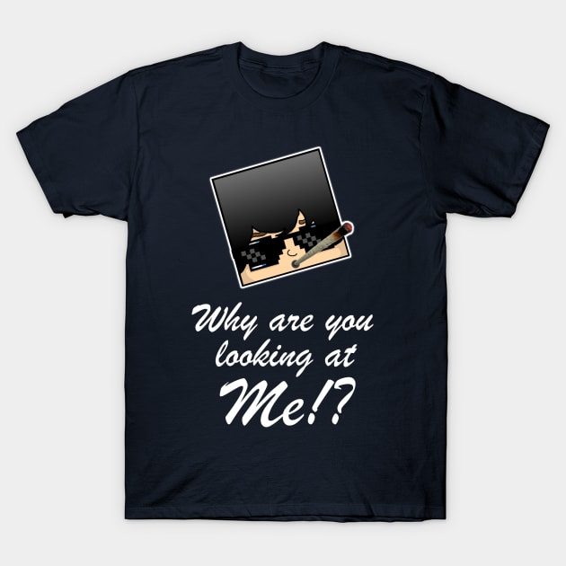 Dont Look At Me! T-Shirt by DownTown